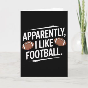 Apparently I Like Footbyll Soccer Lover Sports Card