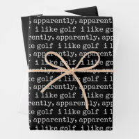 Apparently, I Like Golf Lover Golfing Golfer