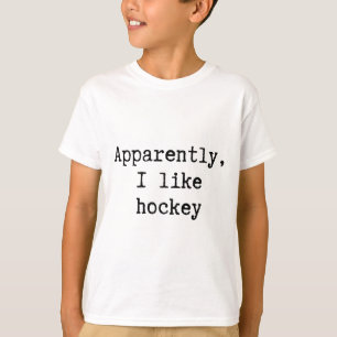 Apparently I Like Hockey Funny Mom Dad Sister Brot T-Shirt