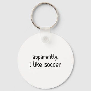 Apparently I Like Soccer Funny Soccer Game Day _1 Key Ring