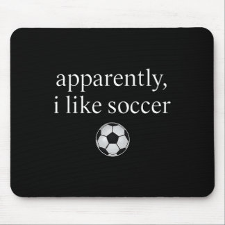 Apparently I Like Soccer Funny Soccer Season Game  Mouse Mat