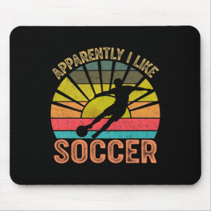 Apparently I Like Soccer Season Funny Game Day Mom Mouse Mat