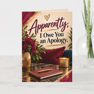 Apparently I Owe You an Apology Funny Cousin Card