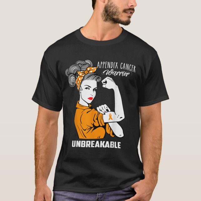 Appendix Cancer Awareness Unbeakable Warrior Shirt (Front)