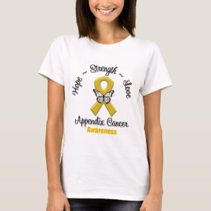 Appendix Cancer Hope Strength Love T-Shirt