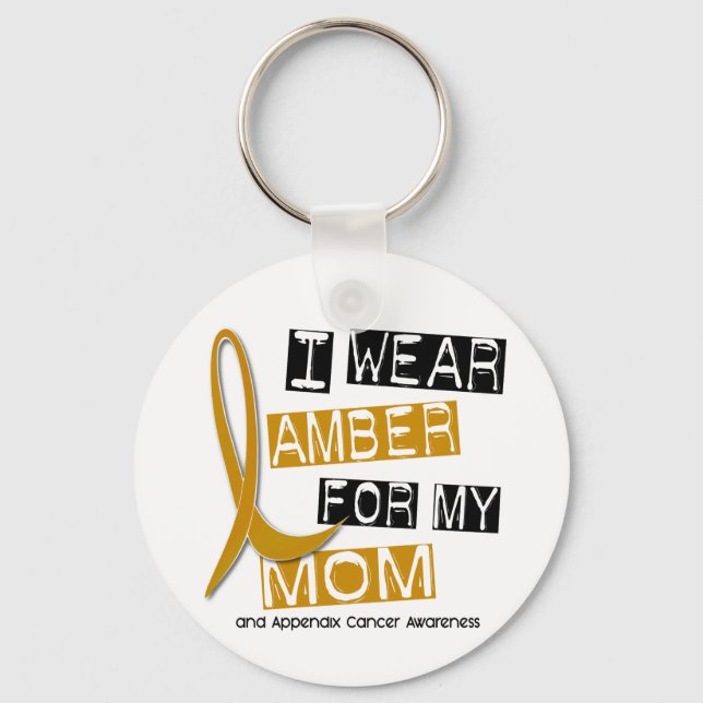 APPENDIX CANCER I Wear Amber For My Mum 37 Key Ring (Front)