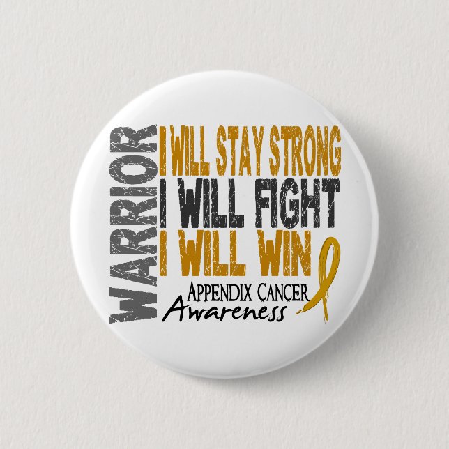 Appendix Cancer Warrior 6 Cm Round Badge (Front)