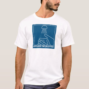 applaud for jellyfish T-Shirt