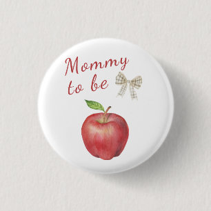 Apple Baby shower - Mummy to be 3 Cm Round Badge