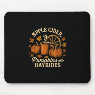 Apple Cider Pumpkins And Hayrides Cute Fall  Mouse Mat