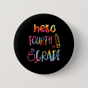 Apple Hello Fourth Grade 4th First Day Of School T 6 Cm Round Badge