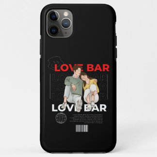 Apple iPhone 11 Pro Max love bar case