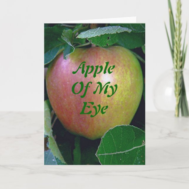 "Apple Of My Eye" (apple photo) Greeting Card (Front)