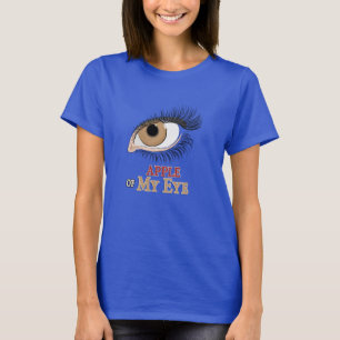 Apple of My Eye Eyelashes Art  T-Shirt