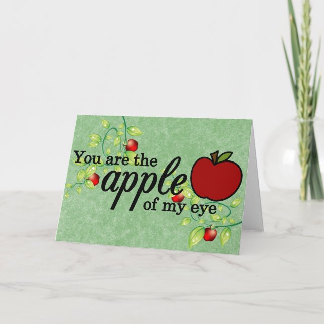 Apple Of My Eye Greeting Card (Front)
