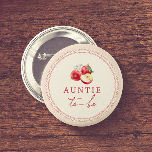 Apple Of Our Eye Baby Shower Auntie To Be 6 Cm Round Badge