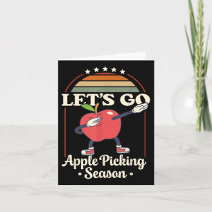 Apple Picking Squad 2025 Fall Orchard Harvest Fun  Card