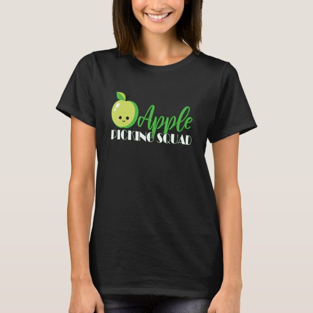 Apple Picking Squad Funny Apple Picking Matching T-Shirt (Front)