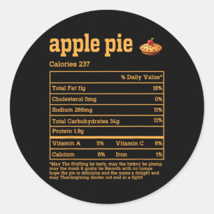Apple Pie Nutrition Facts Thanksgiving Food Men Wo Classic Round Sticker