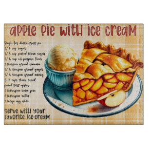 Apple Pie With Ice Cream Recipe Cutting Board