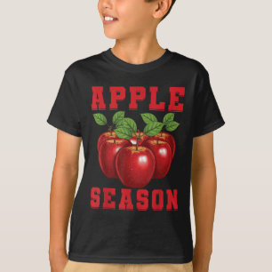 Apple Season Apple Fruit Love Apple Picker Apple P T-Shirt