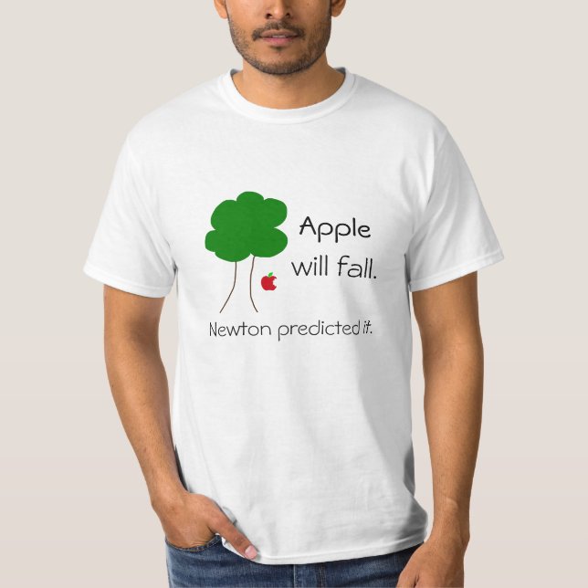 Apple will fall… T-Shirt (Front)