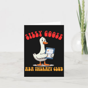 Applied Behaviour Analyst A Silly Goose A Therapy Card