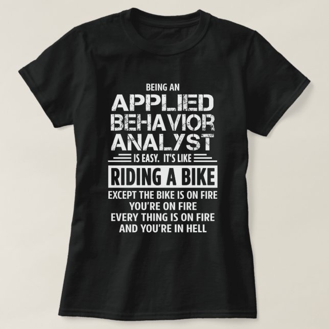 Applied Behaviour Analyst T-Shirt (Design Front)