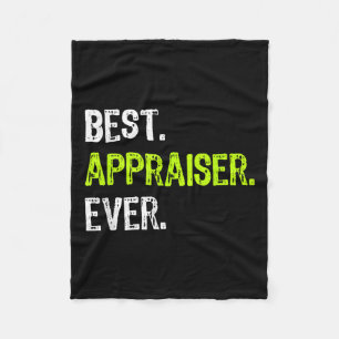 Appraiser Ever  Fleece Blanket