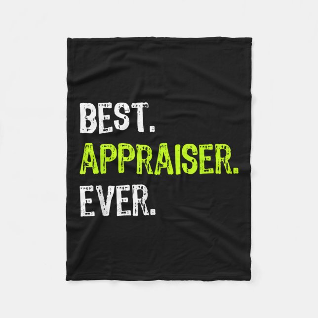 Appraiser Ever  Fleece Blanket (Front)