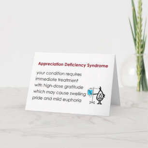 Appreciation Deficiency Syndrome - funny thank you