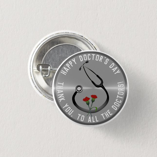 Appreciation Doctor's Day Stethoscope  3 Cm Round Badge (Front & Back)