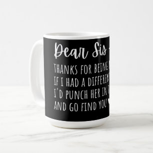 Appreciation Gift For Sisters. Coffee Mug
