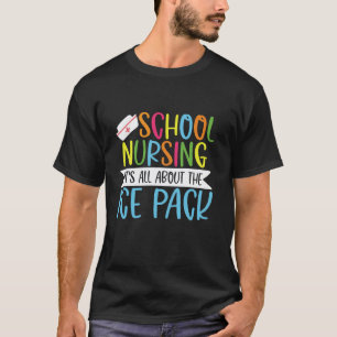 Appreciation Nursing Nurse Day & Nurse Week School T-Shirt