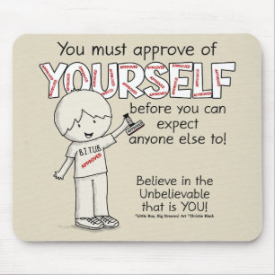 Approve of Yourself Mouse Mat