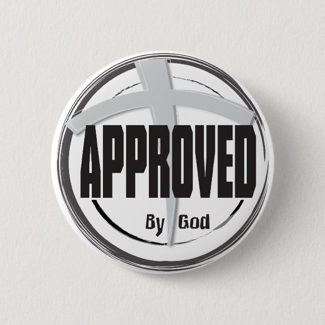 Approved by GOD button (Front)