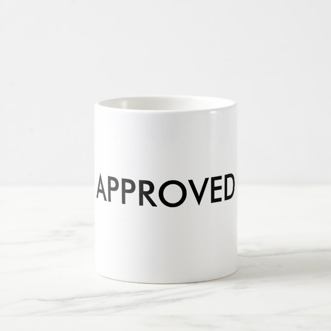 APPROVED COFFEE MUG (Center)