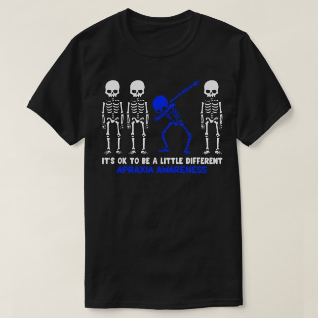 Apraxia Awareness Its Ok To Be A Little Different  T-Shirt (Design Front)