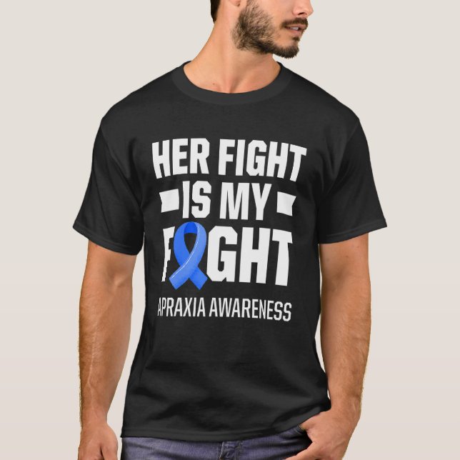 Apraxia Awareness Survivor Fight Warrior 4 T-Shirt (Front)