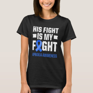 Apraxia Awareness Survivor Fight Warrior 7 T-Shirt