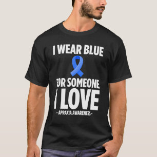 Apraxia Awareness Survivor Love Warrior T-Shirt