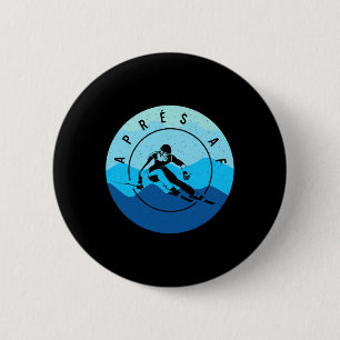 Après Af Ski Skiing Lake Tahoe Park City Skier Sno 6 Cm Round Badge