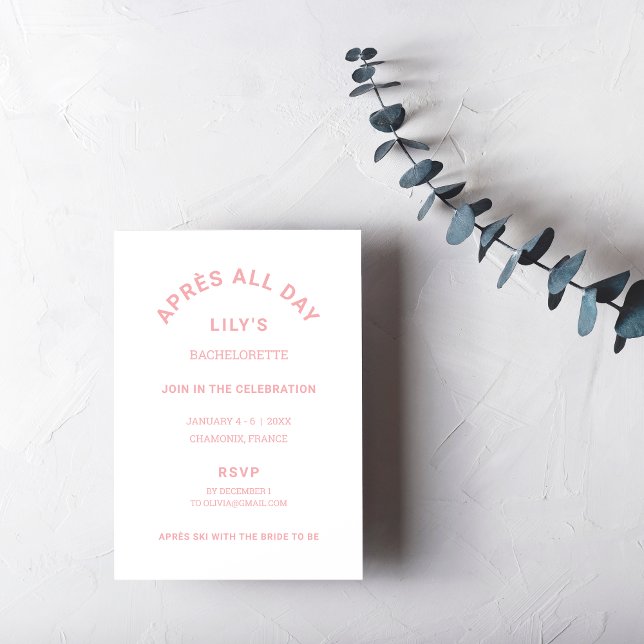 Après All Day Icy Pink Bachelorette Ski Trip Invitation (Creator Uploaded)