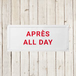 Après All Day Ski Club Winter Red  Pennant<br><div class="desc">Après All Day,  Après Ski Club winter red pennant. Perfect ski theme party decor or as a Christmas or birthday gift for a ski lover. Designed to match our Après Ski Club Collection.</div>