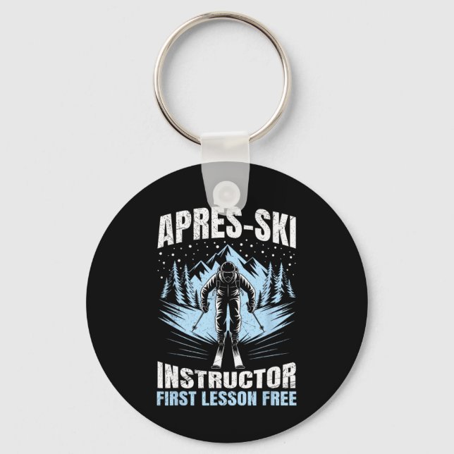 Apres Apres-ski Instructor First Lesson Free Ski I Key Ring (Front)