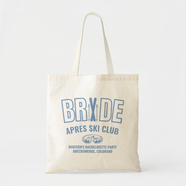 Après Ski Bachelorette Blue Bachelorette Tote Bag (Front)