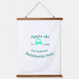 Après-ski bachelorette party turquoise hat name da hanging tapestry