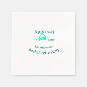 Après-ski bachelorette party turquoise hat name da napkin