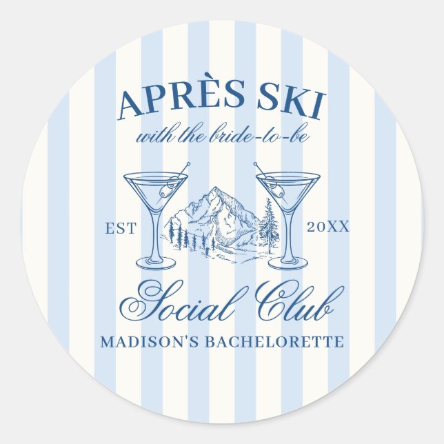 Apres Ski Blue Striped Bachelorette Classic Round Sticker (Front)