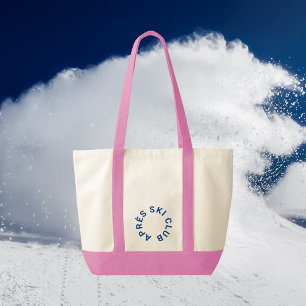 Après Ski Club Winter Blue Ski Resort Crest Pink Tote Bag